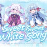 Sweet Sweet White Song // 4人 cover