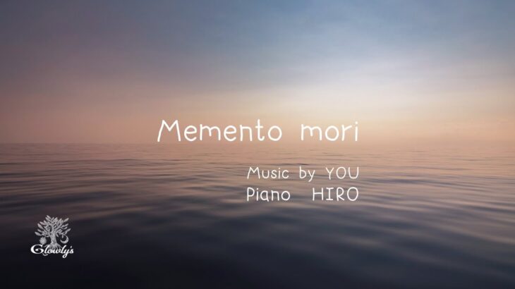 眠れない夜に聴きたいピアノ曲　YOU-【Memento mori】＃シンガーソングライターyou＃弾き語り＃癒し＃寄り添い＃人生#メメントモリ曲 #ひすいこたろう