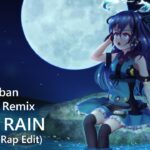 [Breaks & Remix] Ⅲ.THE RAIN (BigBeat & Rap Edit) / メメントモリ
