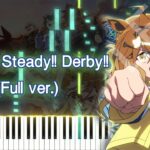 【ウマ娘 プリティーダービー 新時代の扉 主題歌】Ready!! Steady!! Derby!! (フル) ピアノアレンジ