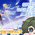 【Genshin Impact】 Speedrun 40 menit【Aichoco Ch.】