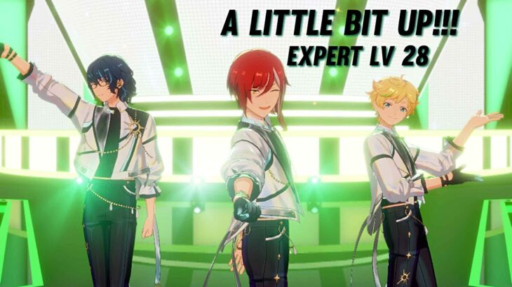 【Ensemble Stars!! Music】A little bit UP!!! – Expert lv 28