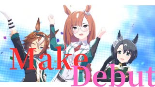 ウマ娘 ウイニングライブ 『Make Debut！』