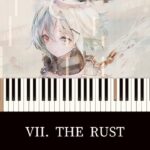 【メメントモリ】VII. THE RUST🎼