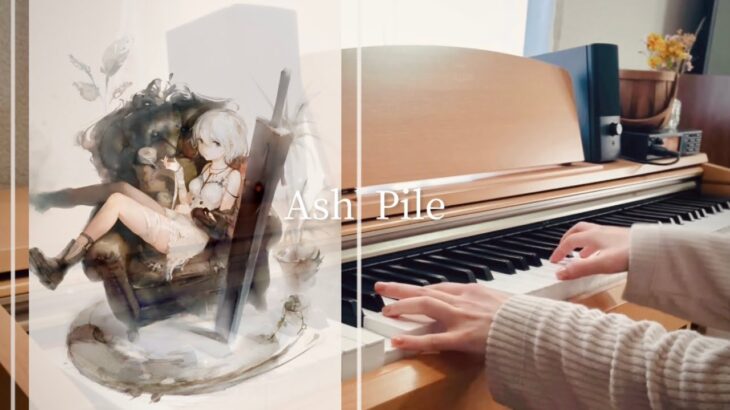 【メメントモリ】Ash Pile🎹