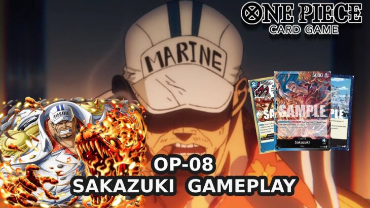 [OP-08] Promo Sakazuki Deck & Gameplay | One Piece Card Game