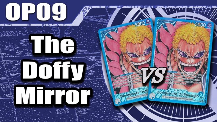 [OP09] How to play the Doflamingo Mirror