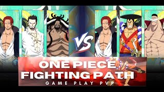 GAMEPLAY PVP ONE PIECE FIGHTING PATH