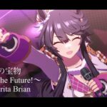 【ウマ娘 プリティーダービー】笑顔の宝物〜Beyond The Future〜 From Narita Brian【full.】