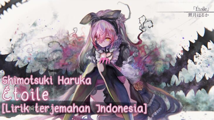 【Shimotsuki Haruka】Memento Mori – Étoile – [Sub Indonesia]