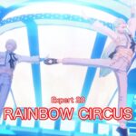 [あんスタMusic] RAINBOW CIRCUS [Expert 28] Perfect Combo