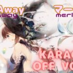 【カラオケ上級者向け】マーリン – Fly Away｜メメントモリ｜（オフボーカル）【Karaoke】Merlyn – Fly Away｜Off Vocal｜MementoMori