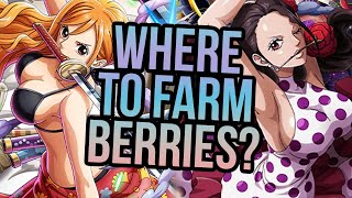 HOW TO GET MILLIONS OF BERRIES FAST | One Piece Treasure Cruise