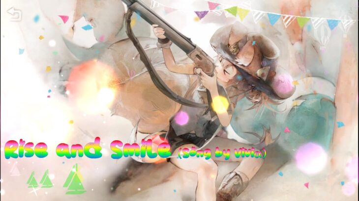 [メメントモリ][一時間耐久] 「Rise and Smile」（Song by Viviα)
