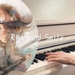 【メメントモリ】Rise and Smile🎹