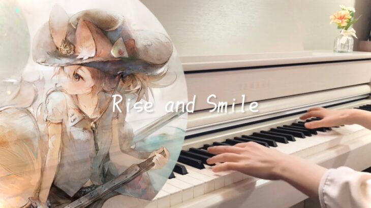 【メメントモリ】Rise and Smile🎹