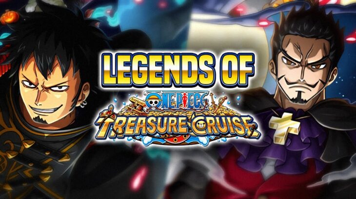Legends of ONE PIECE Treasure Cruise – Mihawk & Law