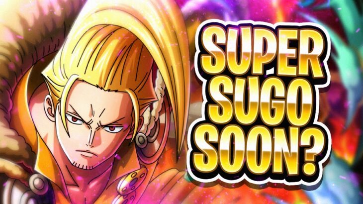 SUPER SUGO-FEST SOON? What Can We Expect? (ONE PIECE Treasure Cruise)