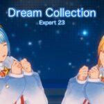 [あんスタMusic] Dream Collection [Expert 23] Perfect Combo