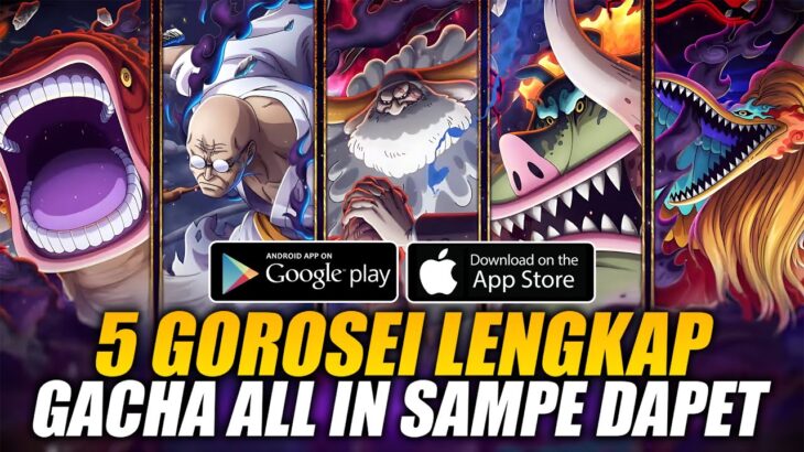 GACHA 5 GOROSEI! SERIUSAN NGERI ABIS & WAJIB DAPET! – One Piece Treasure Cruise (Android/iOS)