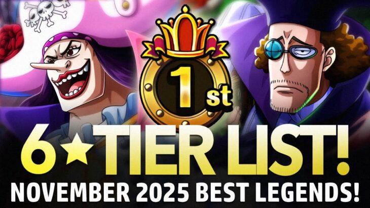 ★6 TIER LIST! Best Legends November 2025! (ONE PIECE Treasure Cruise)