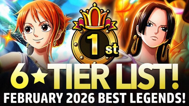 ★6 TIER LIST! Best Legends February 2026! (ONE PIECE Treasure Cruise)