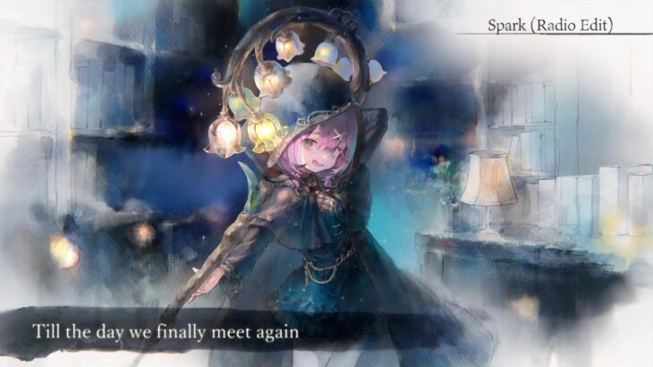 【Lyric MV】Myrlennia “Spark (Radio Edit)” (Full Ver.) 【MementoMori】