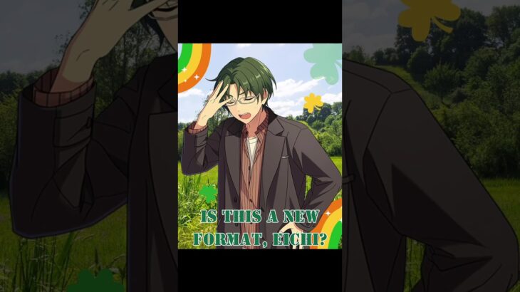 keichi dialogue: it’s st. patrick’s day