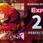 【あんスタMusic】BIGBANG REFLECTION!!（Expert / PERFECT COMBO）