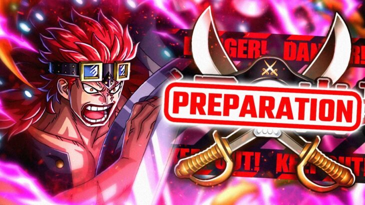 KIZUNA CLASH PREPARATION vs. Eustass Kid! (ONE PIECE Treasure Cruise)