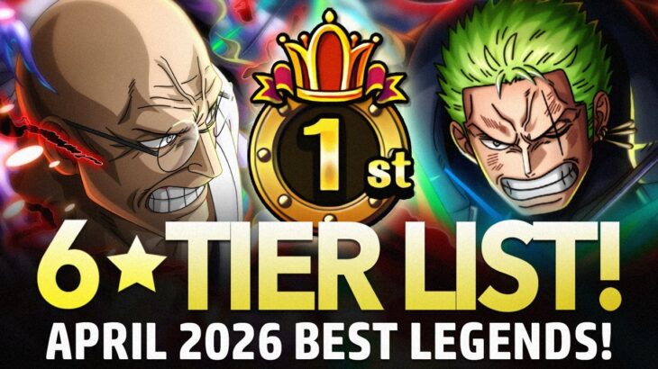★6 TIER LIST! Best Legends April 2026! (ONE PIECE Treasure Cruise)