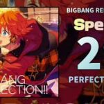 【あんスタMusic】BIGBANG REFLECTION!!（Special / PERFECT COMBO）