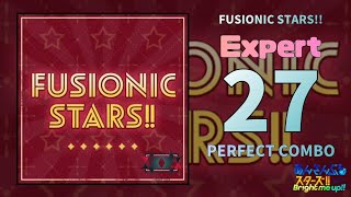【あんスタMusic】FUSIONIC STARS!!（Double Face ver.）（Expert / PERFECT COMBO）