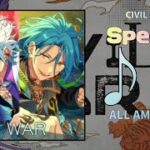 【あんスタMusic】CIVIL WAR（Special / ALL AMAZING）