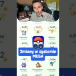 Zmiany w systemie MEGA Pokemonów w Pokémon GO