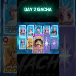 DAY 2 GACHA  #sailingtreasure #opsailingkingdom #onepiece #f2p