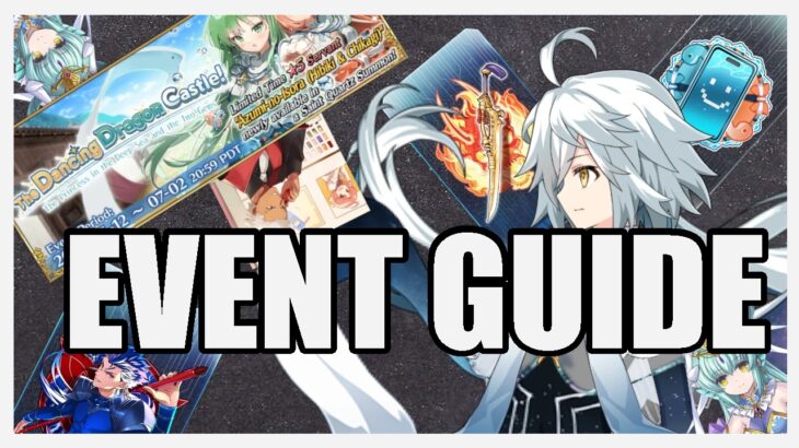 Dancing Dragon Castle Event Guide [Fate/Grand Order]