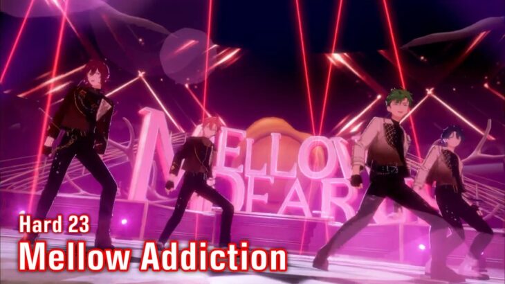 [あんスタMusic] Mellow Addiction [Hard 23] Perfect Combo