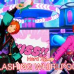 [あんスタMusic] SPLASHING WHIRLPOOL!! [Hard 24] Perfect Combo