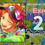 【あんスタMusic】SPLASHING WHIRLPOOL!!（Expert / PERFECT COMBO）