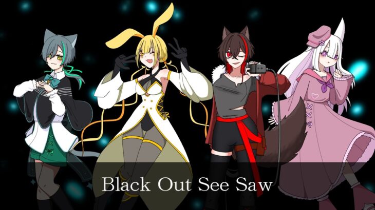 【UTAUカバー】Black Out See Saw【セツナカナタトワシュン】