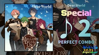 【あんスタMusic】Dear World（Special / PERFECT COMBO）