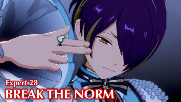 [あんスタMusic] BREAK THE NORM [Expert 28] Perfect Combo