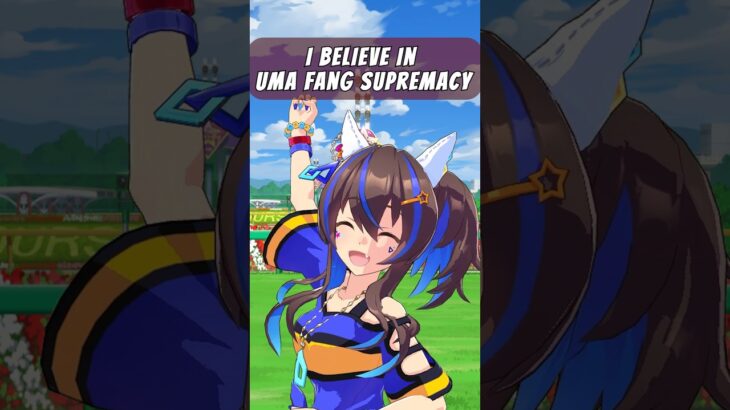 The Uma Fang Supremacy… #umamusume #uma #ウマ娘