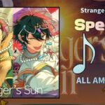 【あんスタMusic】Stranger’s Sun（Special / ALL AMAZING）