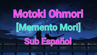 Motoki Ohmori ‘ Memento Mori ‘ Sub Español #メメントモリ#motokiohmori#大森元貴