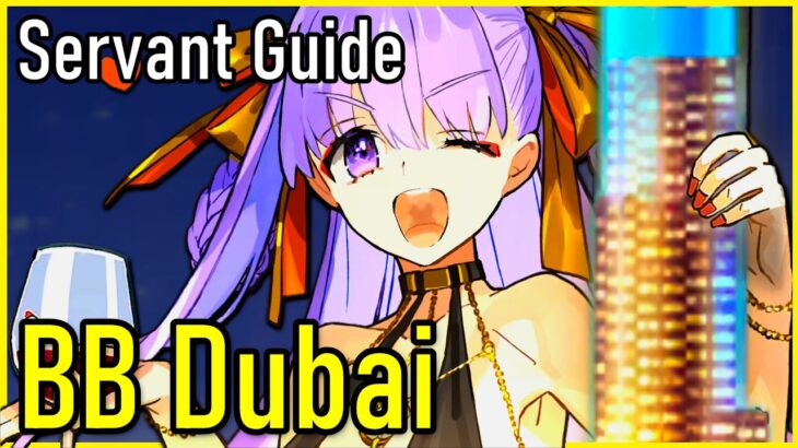 BB Dubai: Best 2-in-1 CQ Servant?! | FGO Guide