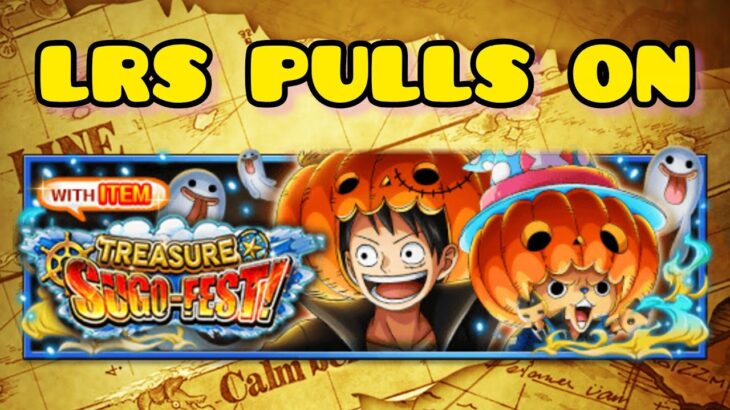 LRS PULLS ON Luffy&Chopper Treasure Map Sugo-Fest Part 1! [OPTC]