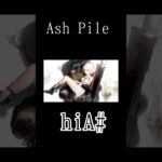 メメントモリ「Ash Pile」天音coveredハク